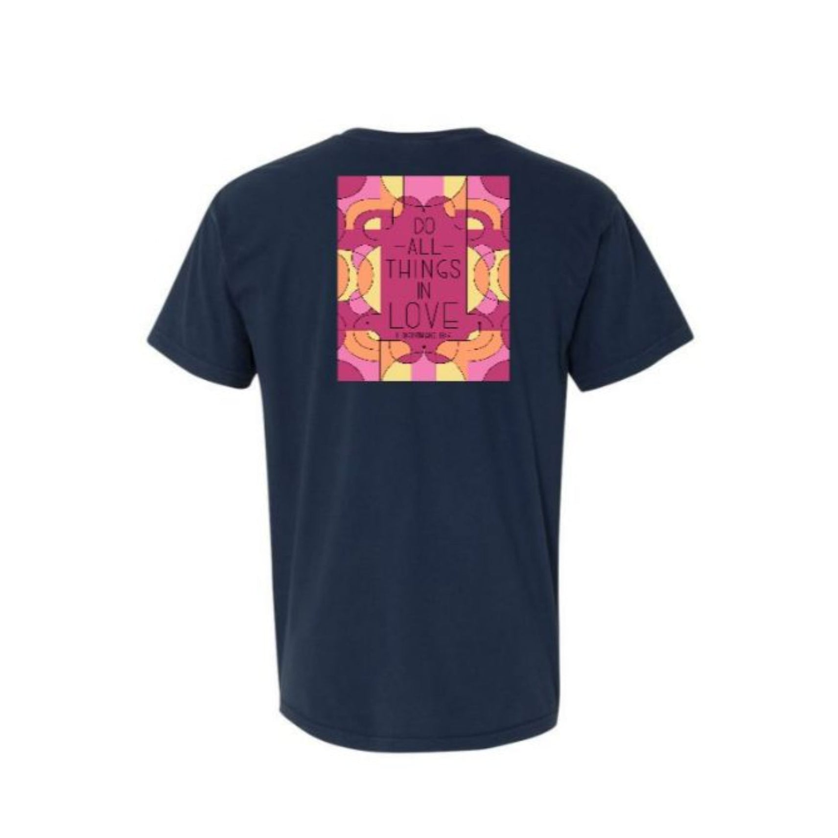 Do All Things In Love True Navy Crew Neck T-Shirt S